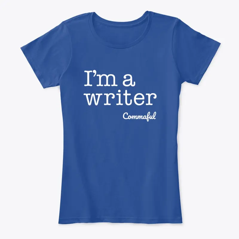 I'm A Writer - Dark T-shirts